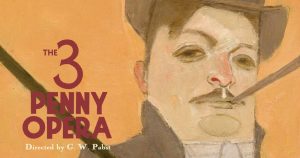 The 3 Penny Opera-C W Pabst